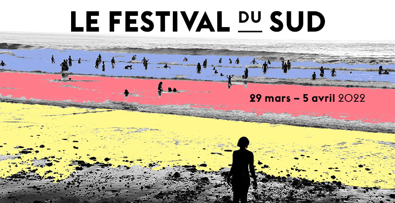 Le Festival du Sud 2022